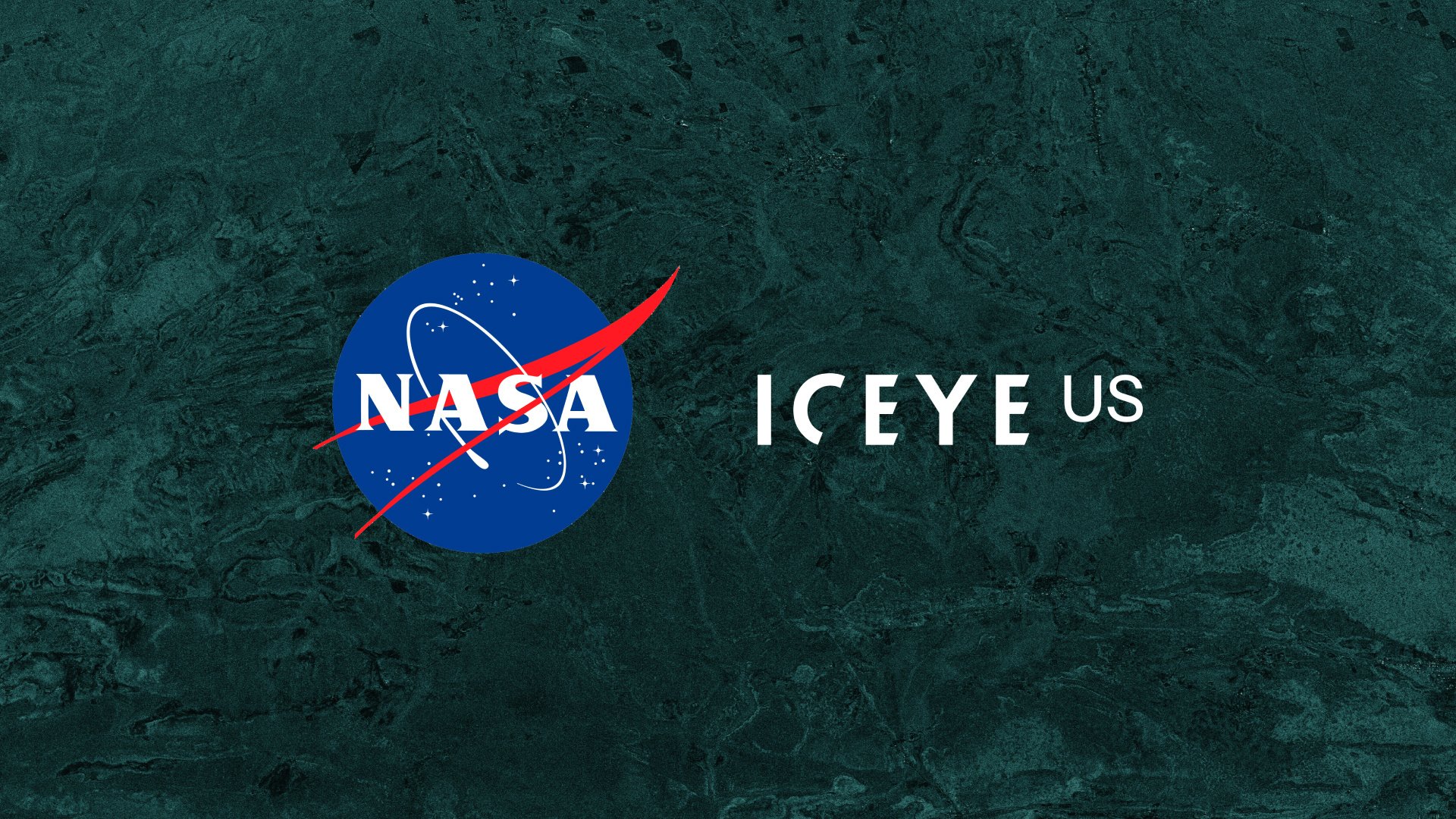 ICEYE US Selected by NASA to Provide Radar Satellite Imagery in Support of Earth Science and Research